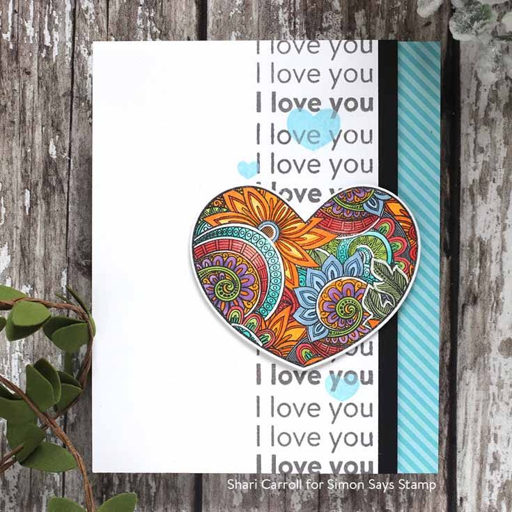 You Are Loved Blog Hop Shari Carroll Ornate Love and Love messages stamp sets and Heart Layers stencil