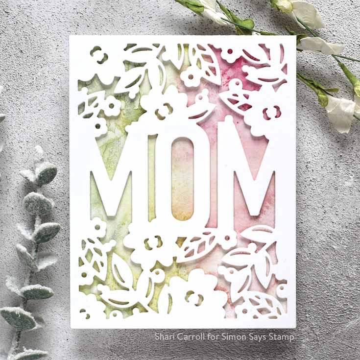 Blossoms & Butterflies Blog Hop Shari Carroll Floral Mom Frame die