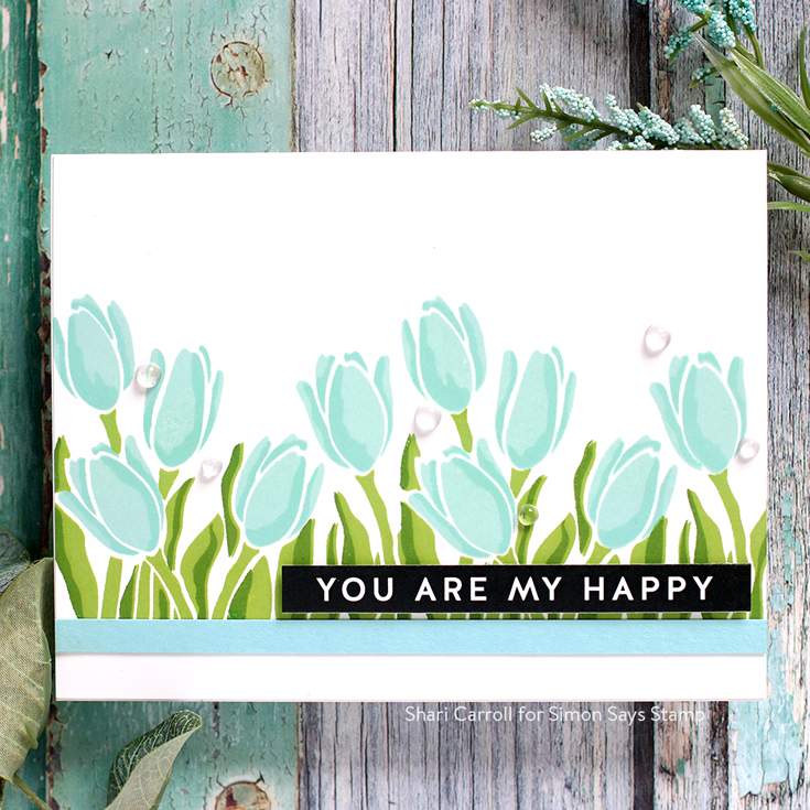 Lucky to Know You Blog Hop Shari Carroll Layered Tulips stamp set Sentiment Strips Reverse Happy Birthday