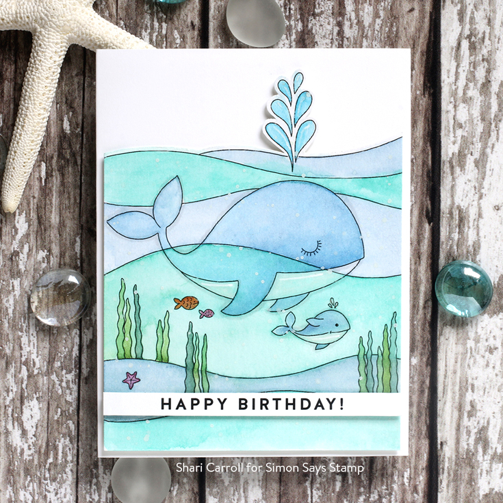 Send Happiness Blog Hop Shari Carroll Happy Birthday sentiment strips and Suzy’s Under the Sea watercolor card