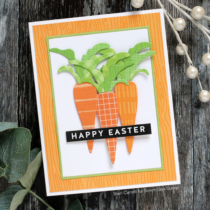 Hello Beautiful Blog Hop Shari Carroll Carrot die Reverse Easter Wishes sentiment strips