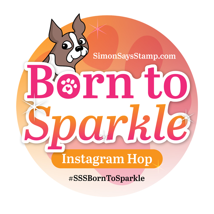 Born to Sparkle IG hop