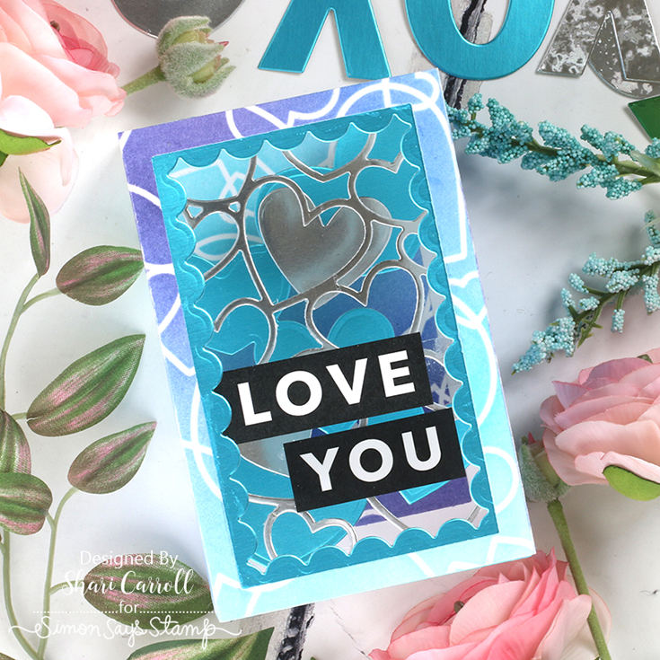 And Back Again Blog Hop Shari Carroll Reverse Sassy Love sentiment strips, Basic Box Card die, and Basic Box Card Hearts die