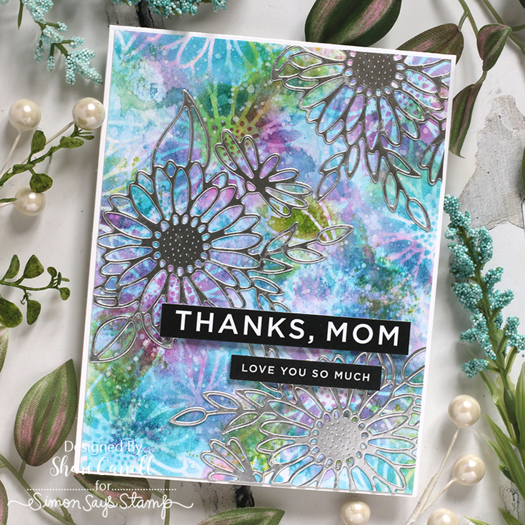 Hello Gorgeous Blog Hop Shari Carroll Daisies and Leaves stencil, Daisies and Leaves die, Foundations Reversed strips