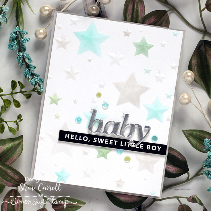 Happy & Joyful Blog Hop Shari Carroll Dimensional Stars embossing folder and stencil, Baby Words die, and Reverse Little One sentiment strips