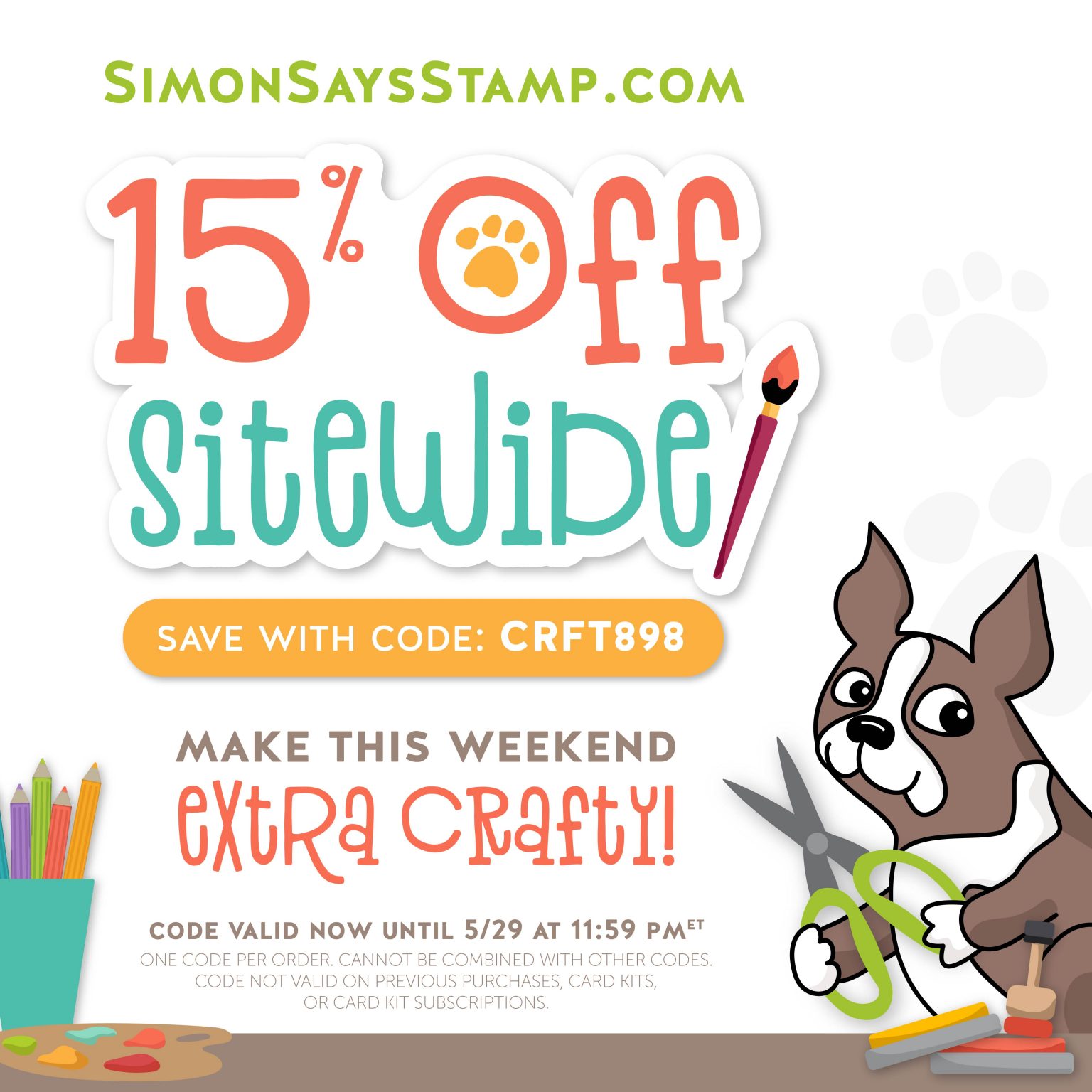 Weekend please. Simon says stamp. Weekend sale.