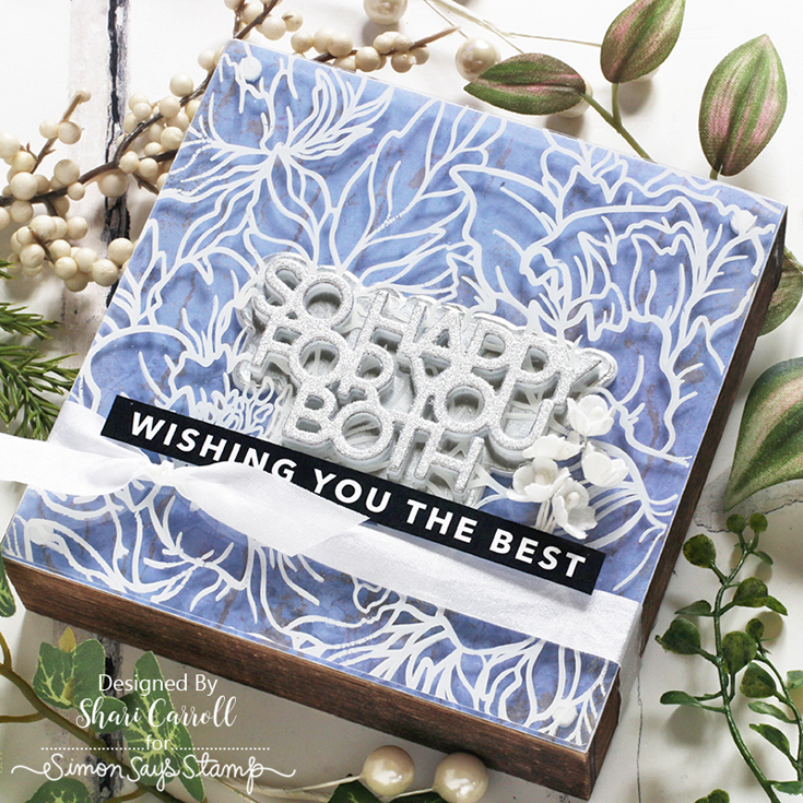 Dear Friend Blog Hop Shari Carroll So Happy for You Bot die, Peony Background cling, and Reverse Bold Hello sentiment strips