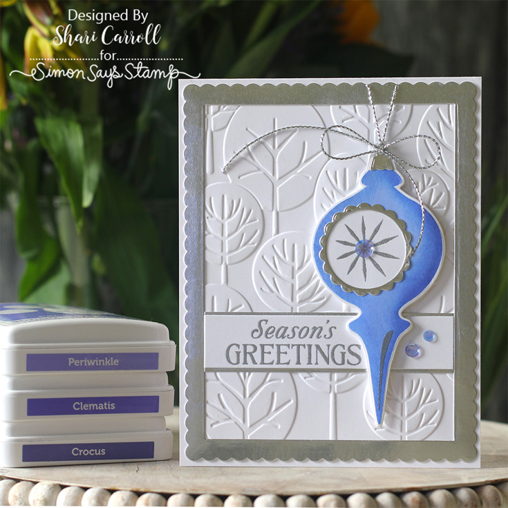 STAMPtember® Blog Party Shari Carroll A2 Scalloped Rectangles die, Shiny Baubles stamp and coordinating die, Mod Forest embossing folder, Trio 33