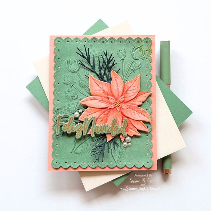 DieCember® Blog Hop Susan R. Opel Blooming Poinsettia Embossing folder, Pointy Pine Sprigs and Eyelet Layer Frames die