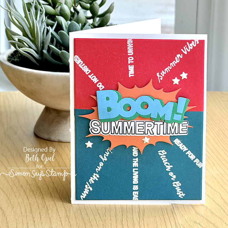 Shine On Blog Hop Beth Opel Big Boom die, Chill Vibes stamp and coordinating die, Bring on the Sun stamp